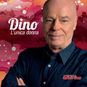 CD - Dino - L'unica Donna