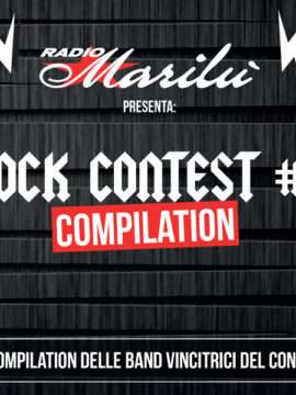 Radio Marilù - Rock Contest #3