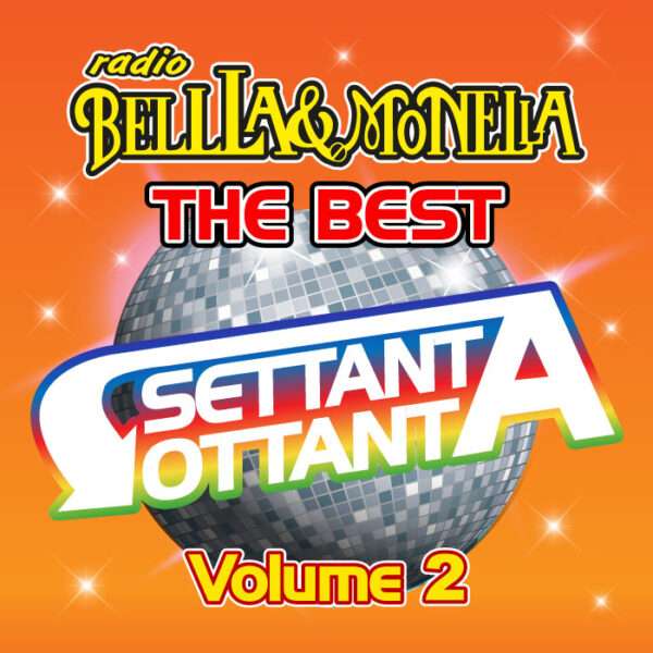 CD - Radio Bella Monella The Best 70/80 Vol. 02 - Artisti Vari