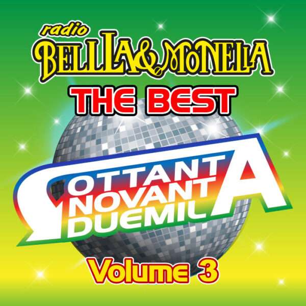 CD - Radio Bella Monella The Best 80/90/2000 Vol. 03 - Artisti Vari