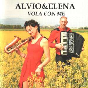 CD - Alvio & Elena - Vola con me