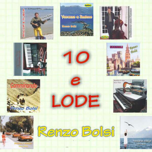 CD - Renzo Bolsi - 10 e lode