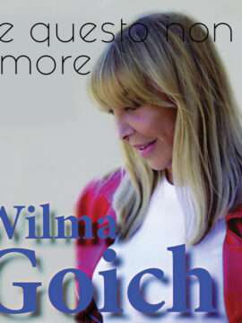 Copertina CD Se questo non è amore di Wilma Goich